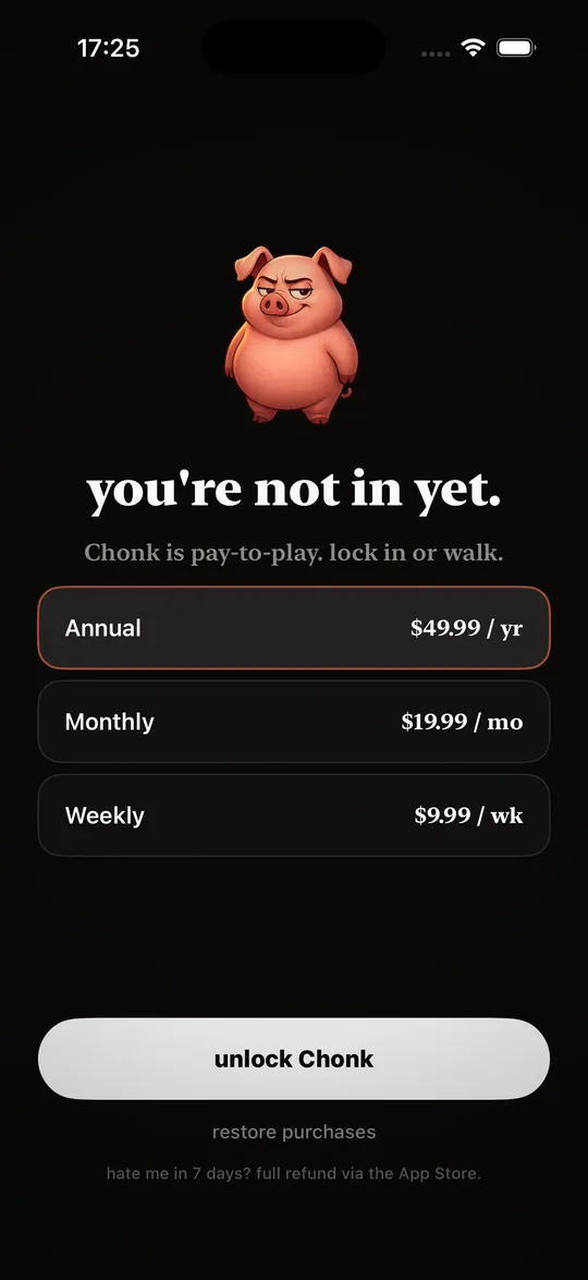 Chonk paywall - annual $49.99/yr, monthly $19.99, weekly $9.99